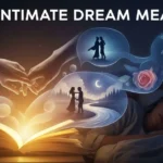 Intimate Dream Meaning